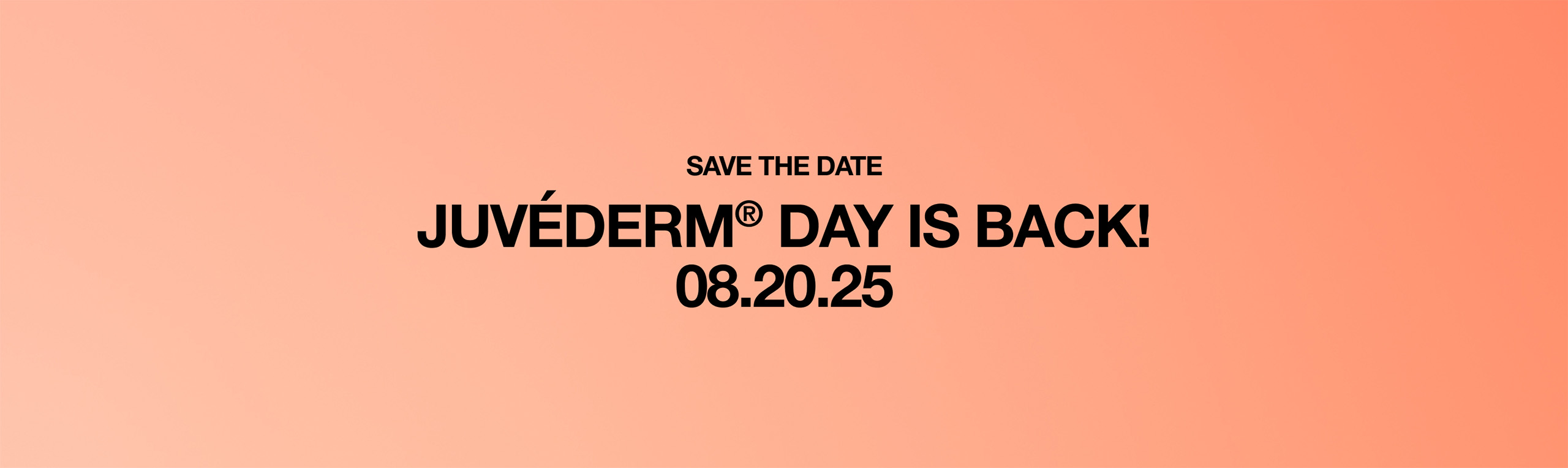 Juvederm Day 2025 - Date and Time